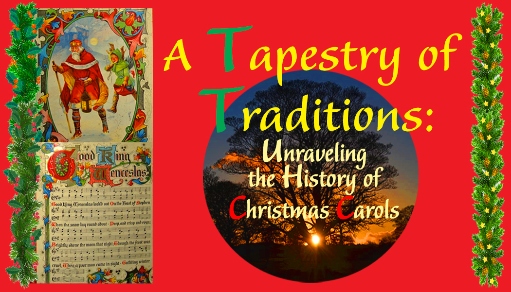 2025-12 History of Carols